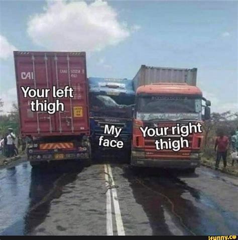 my head your thighs meme